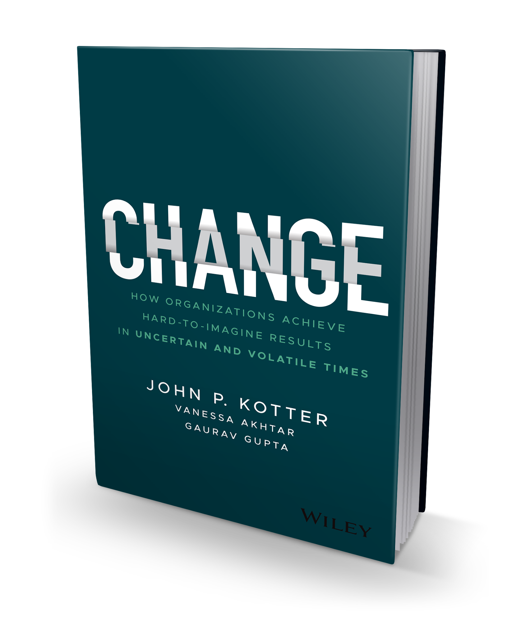 change-how-organizations-achieve-hard-to-imagine-results-in-uncertain-and-volatile-times